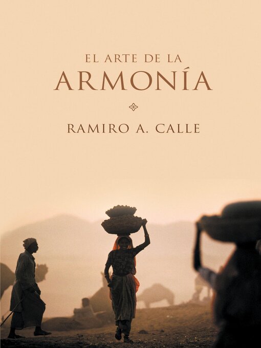 Title details for El arte de la armonía by Ramiro A. Calle - Available